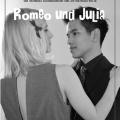 Romeo und Julia